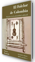 El Folclor de Colombia